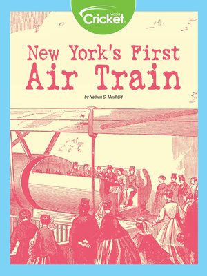 cover image of New York's First Air Train